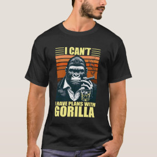 T-shirt Je ne peux pas, j'ai des plans avec Gorilla Drôle