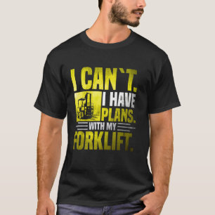 T-shirt Je ne peux pas, j'ai des projets avec mon chariot