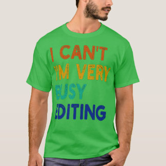 T-shirt je ne peux pas je suis très occupé montage 1