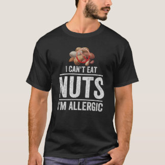 T-shirt Je ne peux pas manger de noix je suis allergique a