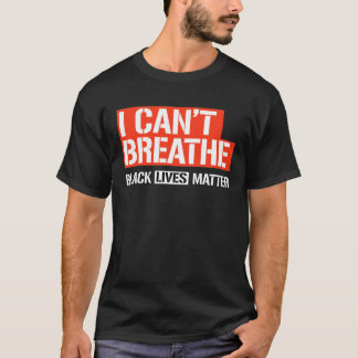 T-SHIRT JE NE PEUX PAS RESPIRER