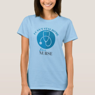 T-shirt Je ne peux pas rester à la maison Je suis une infi