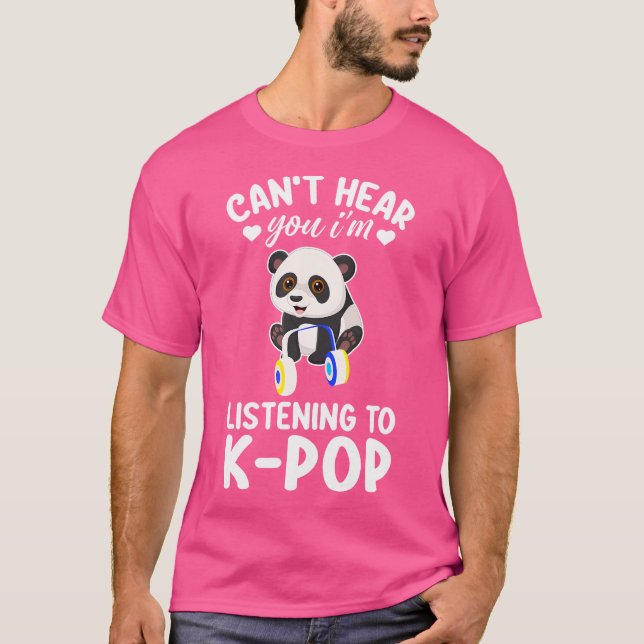 T-shirt Je Ne Peux Pas T'Entendre J'Écoute Kpop Merch K-Po (Devant)