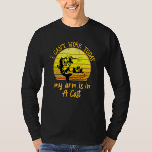 T-shirt Je Ne Peux Pas Travailler Aujourd'Hui Mon Bras Est