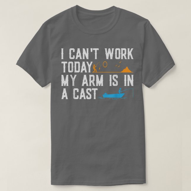 T-shirt Je Ne Peux Pas Travailler Aujourd'Hui Mon Bras Est (Design devant)