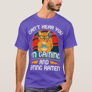 T-shirt Je Ne Peux Pas Vous Entendre Im Jeu Vidéo Joueur R