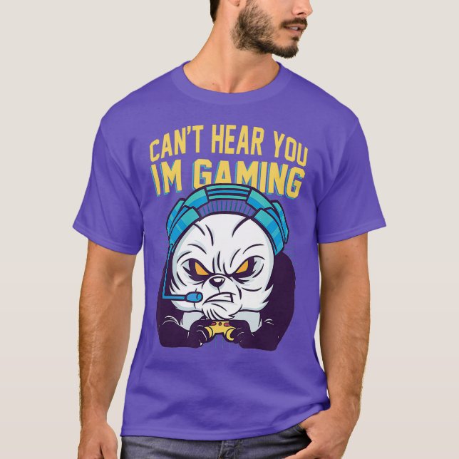 T-shirt Je Ne Peux Pas Vous Entendre Im Jeux Streamer Vidé (Devant)