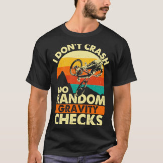 T-shirt Je ne plante pas, je fais des vérifications aléato