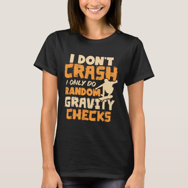 T-shirt Je ne plante pas, je fais juste des vérifications  (Devant)