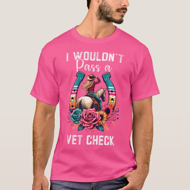 T-shirt Je Ne Pouvais Pas Passer Un Vet Check Drôle Cheval (Devant)