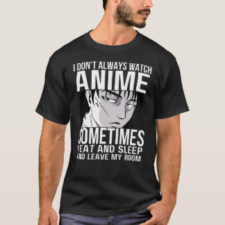 T-shirt Je ne regarde pas toujours Anime Anime Merch Avers