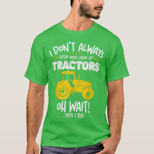 T-shirt Je ne regarde pas toujours Tractor Funny Farmer