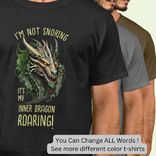 T-shirt Je ne ronfle pas C'est mon dragon intérieur qui ru