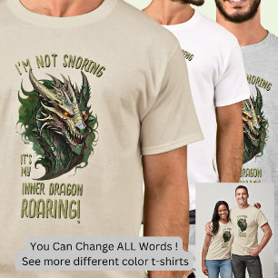 T-shirt Je ne ronfle pas C'est mon dragon intérieur qui ru