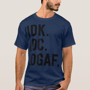 T-shirt Je ne sais pas Je m'en fiche Je m'en ficheSarcasti