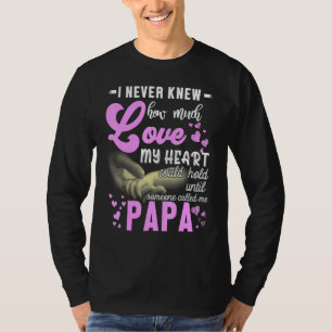 T-shirt Je Ne Savais Jamais Combien D'Amour Mon Coeur Pouv