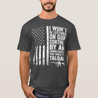 T-shirt Je ne serai pas sermonné sur le contrôle des armes