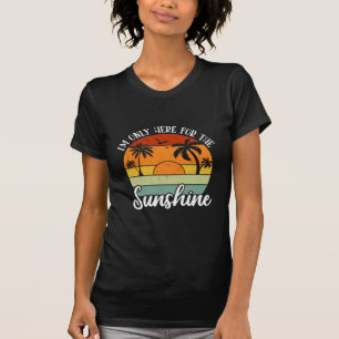 T-shirt Je ne suis ici que pour le soleil, les ondes estiv