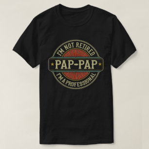 T-shirt Je ne suis pas à la retraite Je suis un grand-père