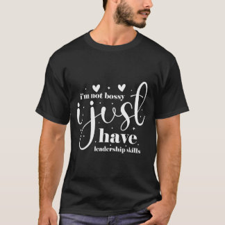 T-shirt Je ne suis pas autoritaire, j'ai juste des compéte