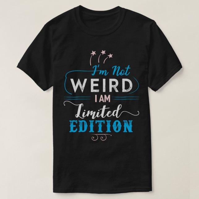 T-shirt Je ne suis pas bizarre (Design devant)