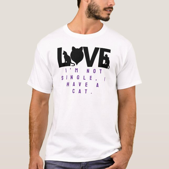 T-shirt Je ne suis pas célibataire, j'ai un chat. (Devant)