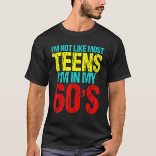 T-shirt Je ne suis pas comme la plupart des Ados Je suis d