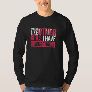 T-shirt Je ne suis pas comme les autres filles que j'ai de