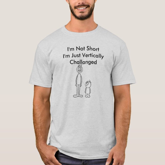 T-shirt Je ne suis pas court (Devant)