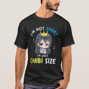 T-shirt Je ne suis pas court Je suis Chibi Taille, Drôle A