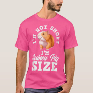 T-shirt Je ne suis pas court Je suis Guinée Taille du porc