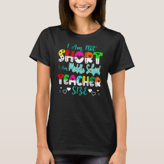 T-shirt Je Ne Suis Pas Courte Je Suis Milieu Enseignant Ta