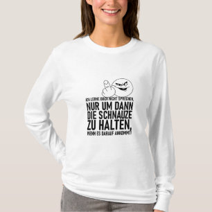 T-SHIRT JE NE SUIS PAS EN TRAIN D'APPRENDRE À PARLER