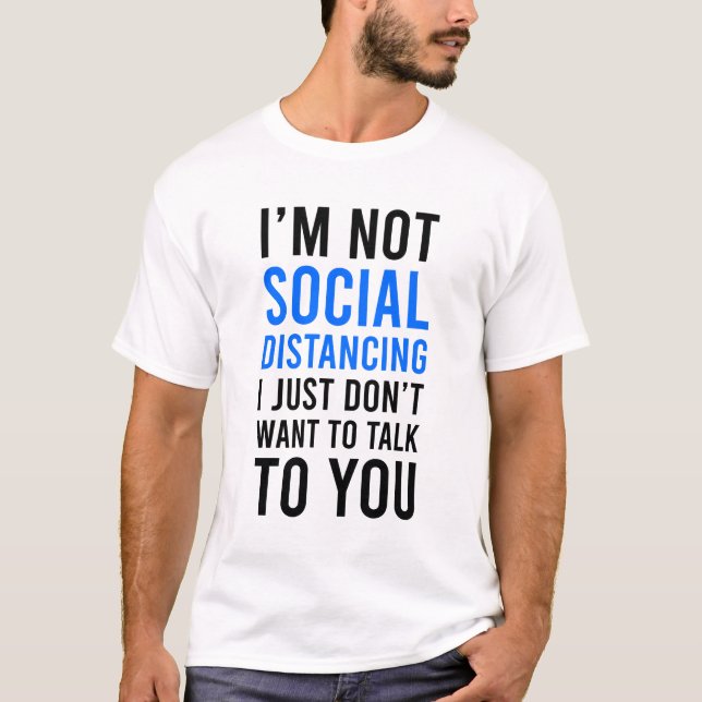 T-shirt Je ne suis pas en train de déranger (Devant)
