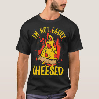 T-shirt Je ne suis pas facile à plaisir fromage Pizza drag