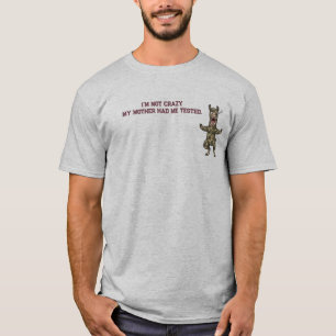 T-shirt Je ne suis pas fou