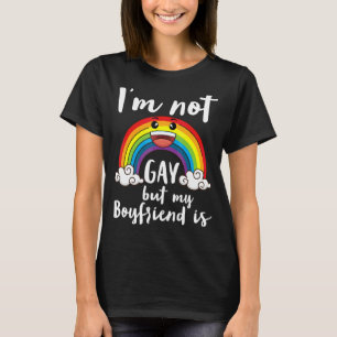 T-shirt Je ne suis pas gay mais mon copain est Lgbt Mois A
