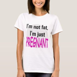 T-shirt Je ne suis pas gros, je suis simplement enceinte