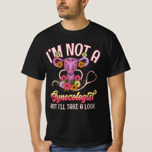 T-shirt Je Ne Suis Pas Gynécologue Je Vais Voir Sarcasm Fu