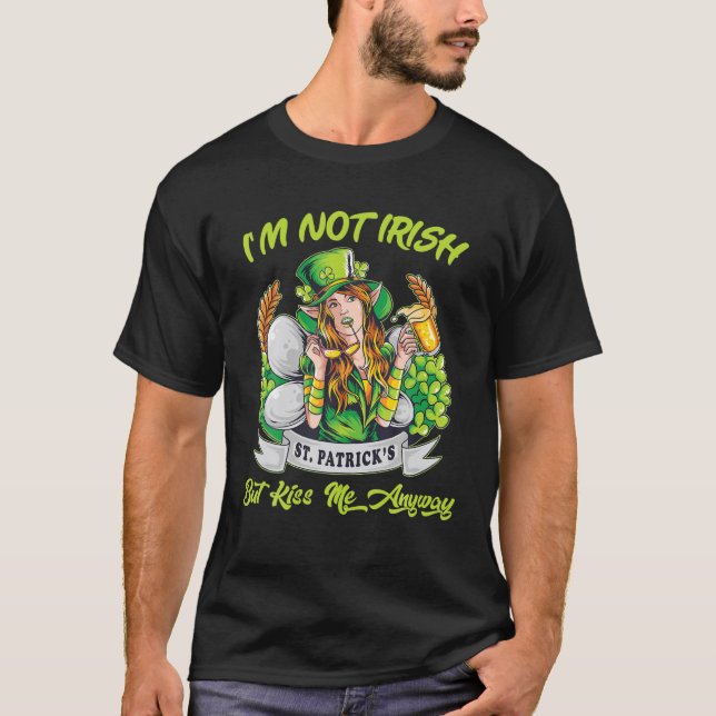 T-shirt Je ne suis pas irlandais mais baise-moi de toute f (Devant)