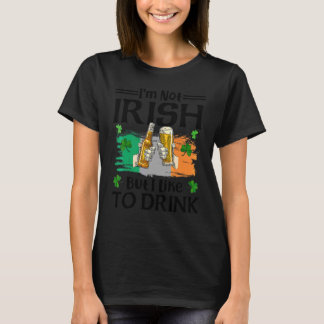 T-shirt Je ne suis pas irlandais mais j'aime boire de la b