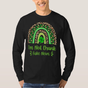 T-shirt Je ne suis pas ivre Faux News St Patrick's Day Arc
