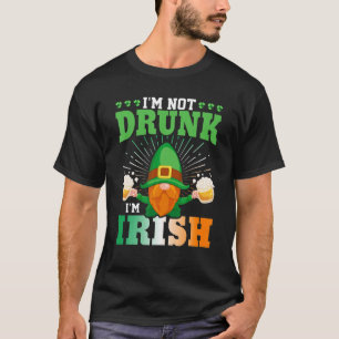 T-shirt Je ne suis pas ivre Je suis Irlandais Gnome Bière 