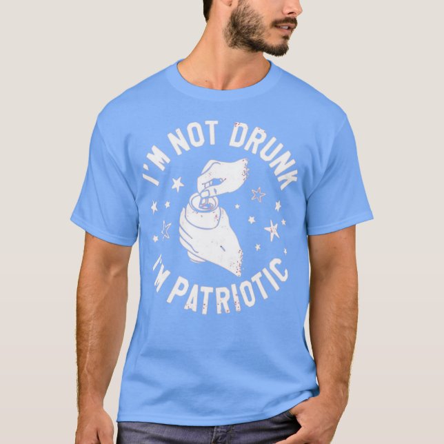 T-shirt Je ne suis pas ivre Je suis patriotique (Devant)