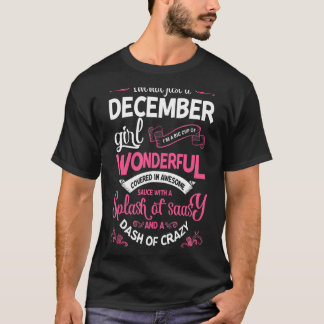 T-shirt Je ne suis pas juste une fille de décembre