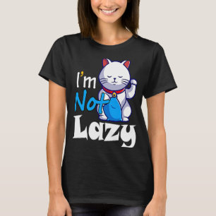 T-shirt Je ne suis pas Lazy Lazy Chat Cute Animaux Humour 