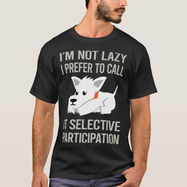 T-shirt Je ne suis pas lazy Scottish Terrier 26 (Devant)