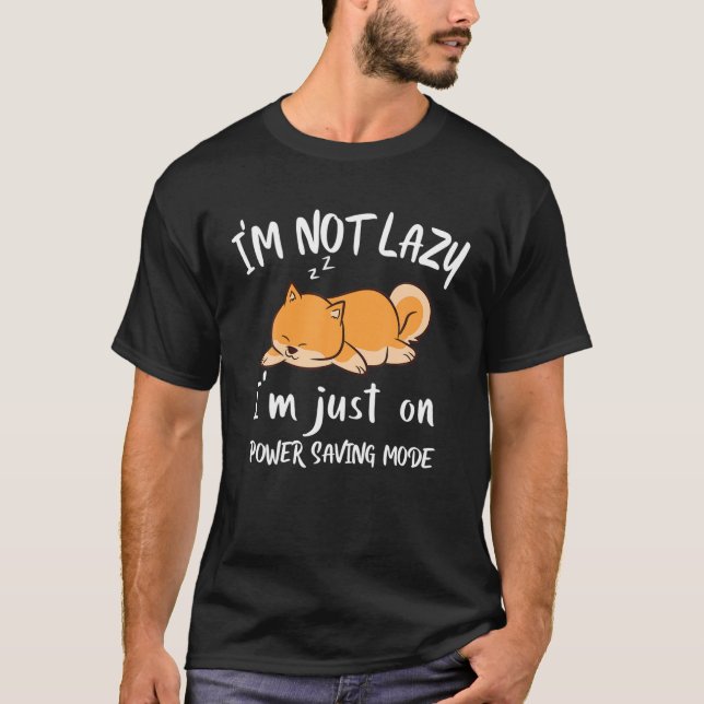 T-shirt Je ne suis pas Lazy Shiba Inu Loafer Chien Lazines (Devant)