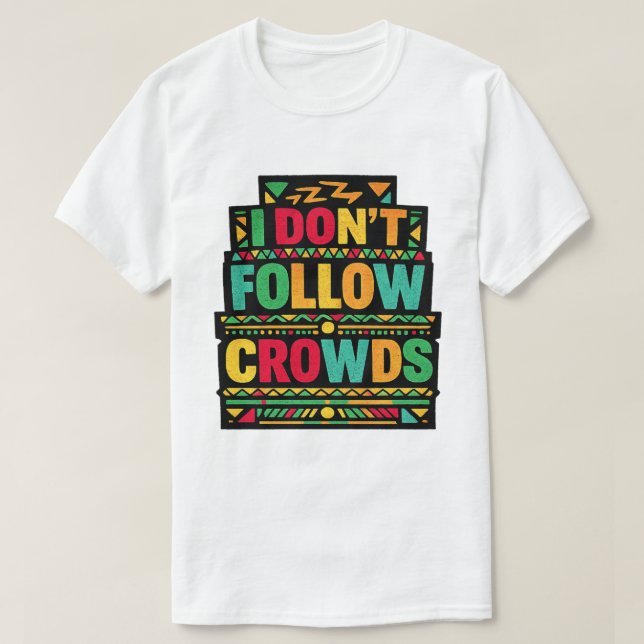 T-shirt Je ne suis pas les foules Citation Rétro Boho (Design devant)
