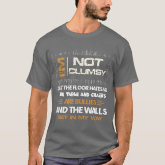 T-shirt Je ne suis pas maladroit drôle famille vintage ass